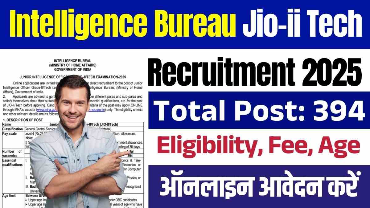IB JIO Tech Recruitment 2025